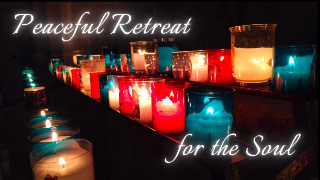 Peaceful Retreat for the Soul ⛪