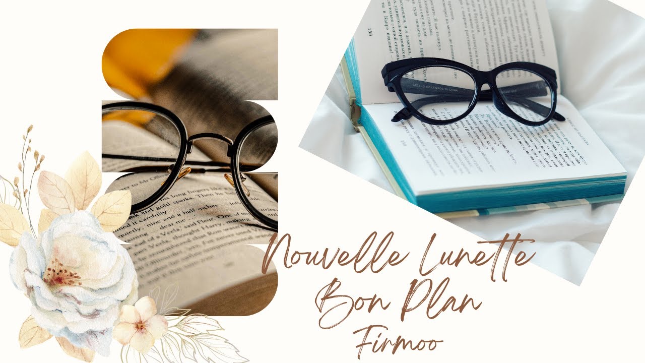 Nouvelles lunettes: bon plan Firmoo #bonplan #firmoo