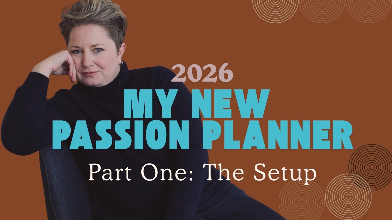 How I'm Setting Up My Passion Planner for 2026 | Part 1