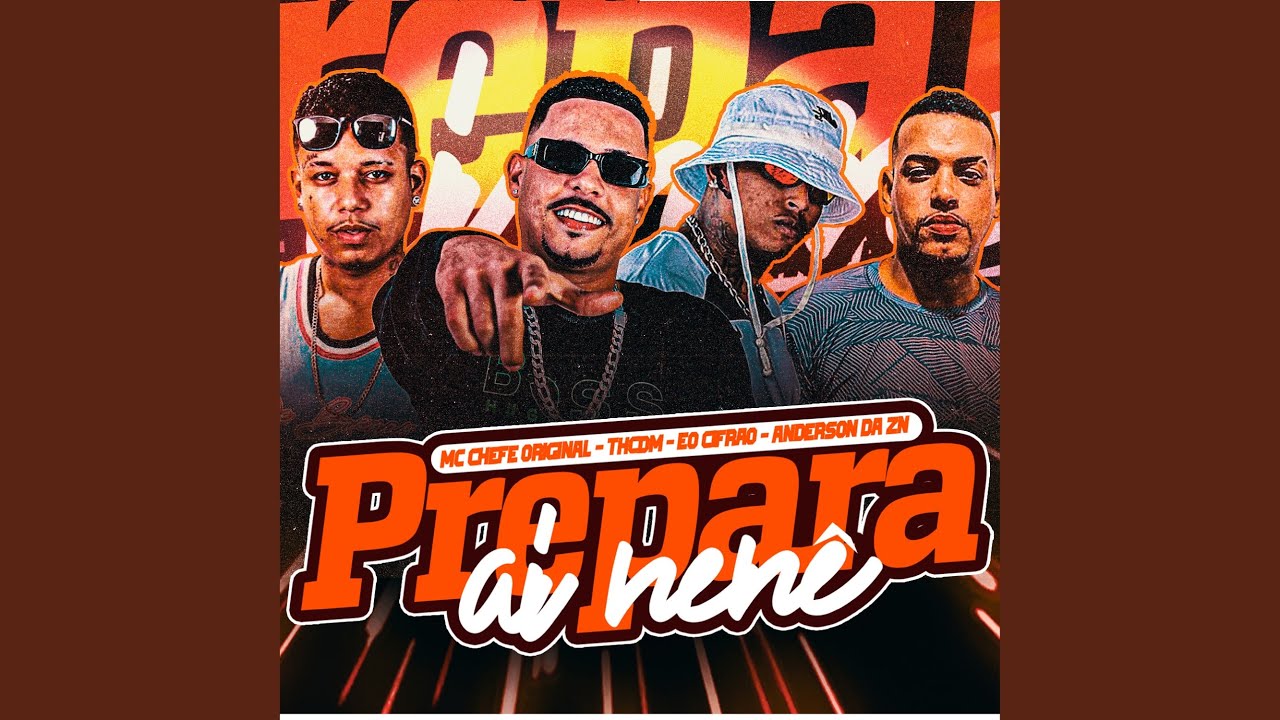 Prepara ai Nenê (feat. Anderson Da ZN)