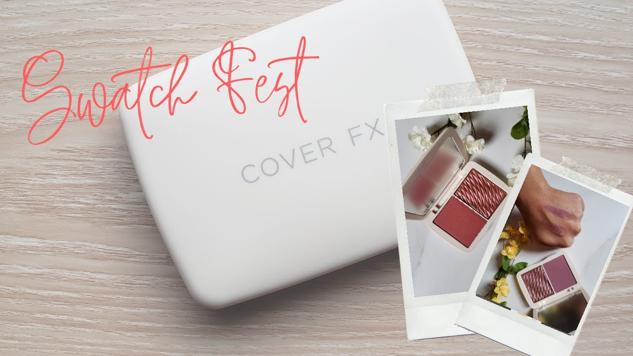 Swatch Fest | Cover FX Blush Duos