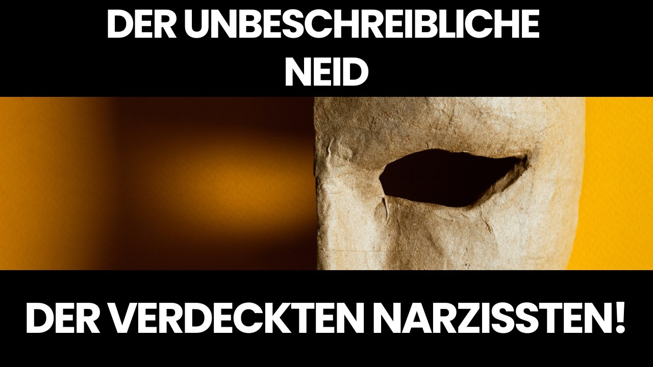 Darum sind verdeckte Narzissten so besessen von Dir! Der Neid der verdeckten Narzissten!