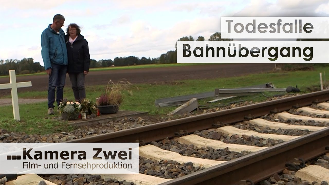 Unfalltod am unbeschrankten Bahnübergang | Kamera Zwei