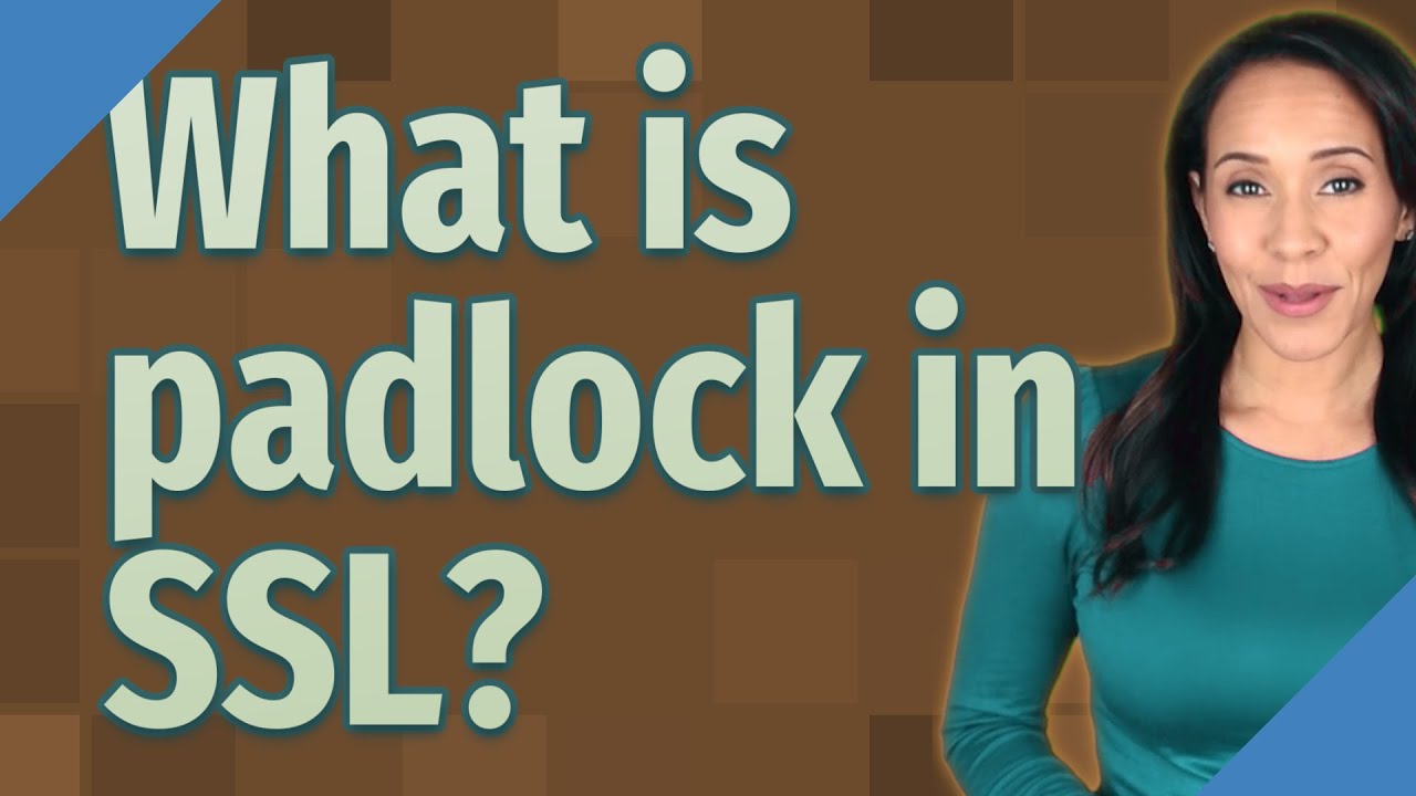 What is padlock in SSL?