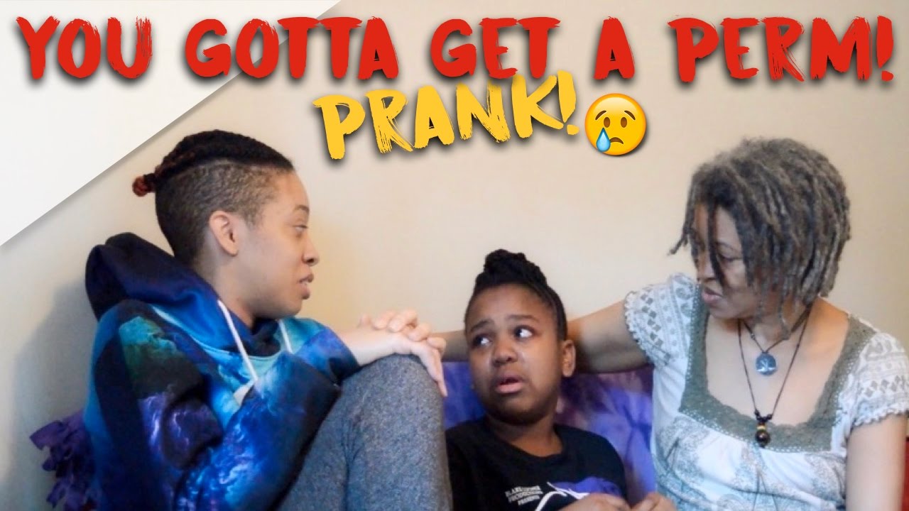 You&rsquo;re Getting a Perm PRANK | SHE CRIED!