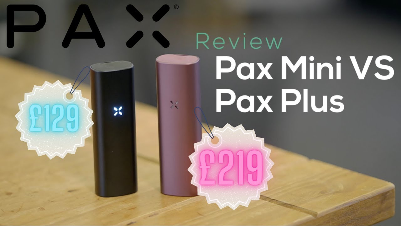 Pax Mini & Pax Plus Review | Vapefiend