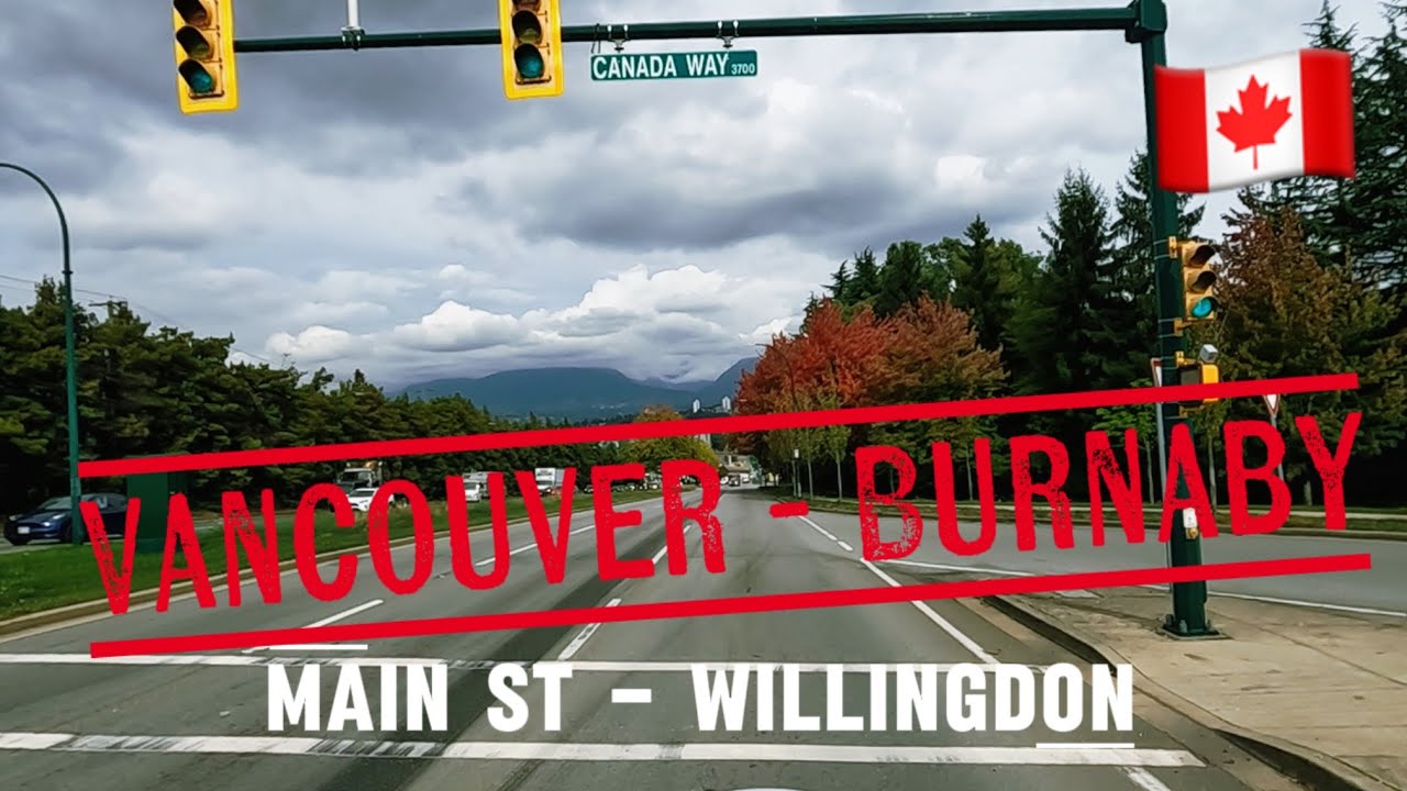 Drive BC 🇨🇦: Vancouver - Burnaby (Main St-Willingdon)