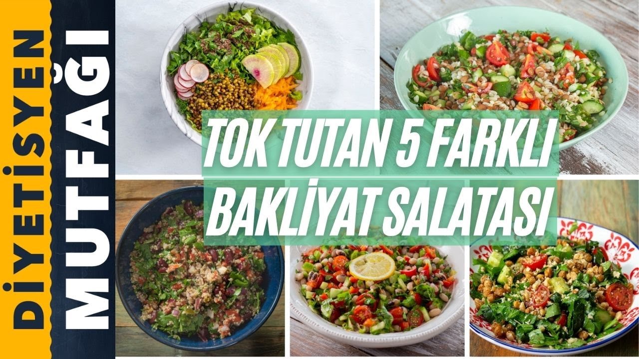 TOK TUTAN 5 FARKLI BAKLİYAT SALATASI