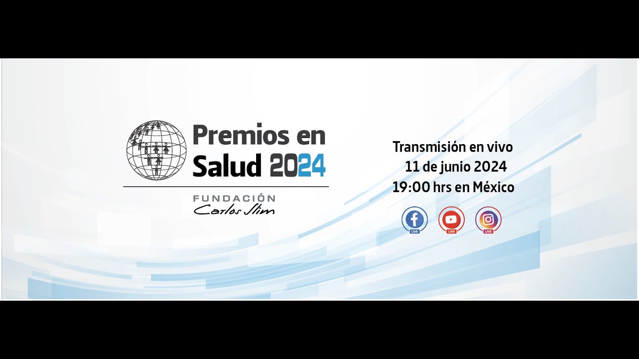 Premios Carlos Slim en Salud 2024