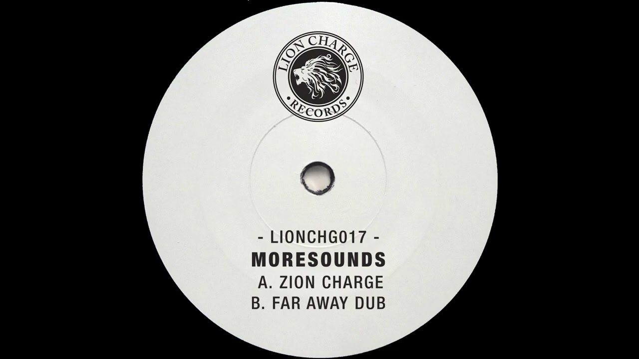 Moresounds - Zion Charge - LIONCHG017 - Lion Charge Records (2016)