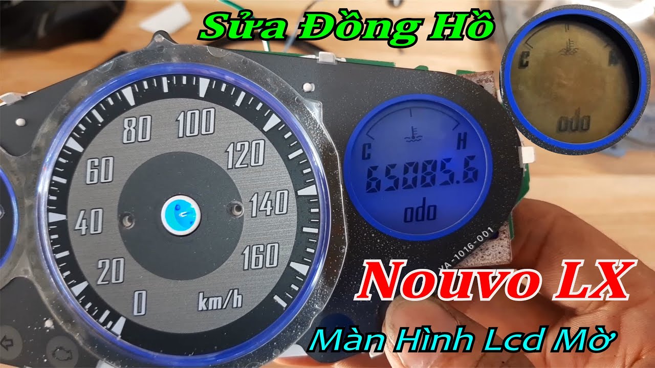 Sửa Đồng Hồ Xe Nouvo LX Màn Hình LCD Mờ Không Lên Rõ Số