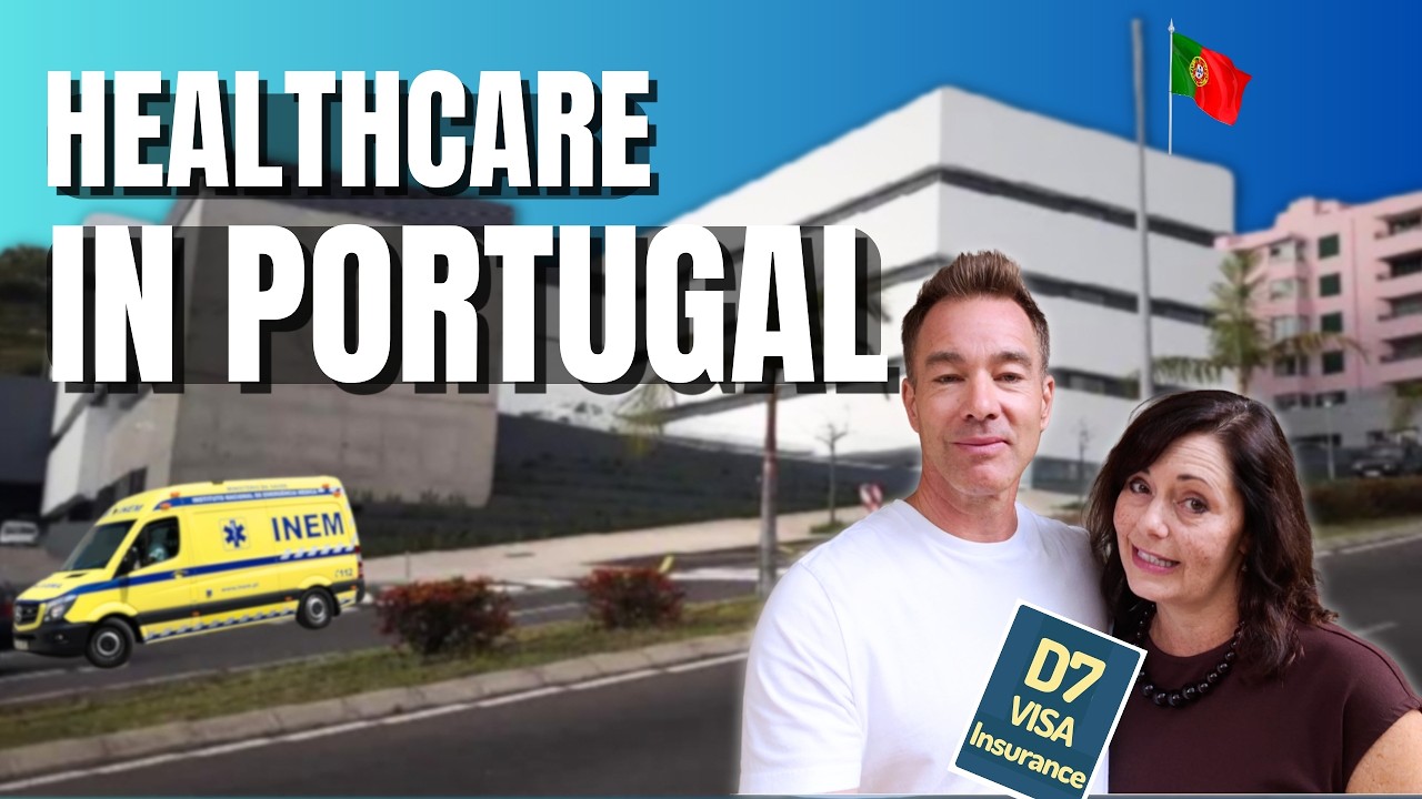 Portugal Healthcare for Expats | Insurance Costs & D7 Visa Guide