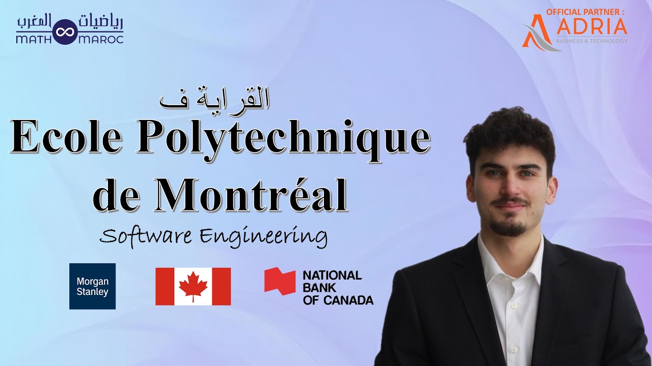 Orientation – Canada, Polytechnique, Morgan Stanley, Software Engineering and more with Ryan Lahbabi