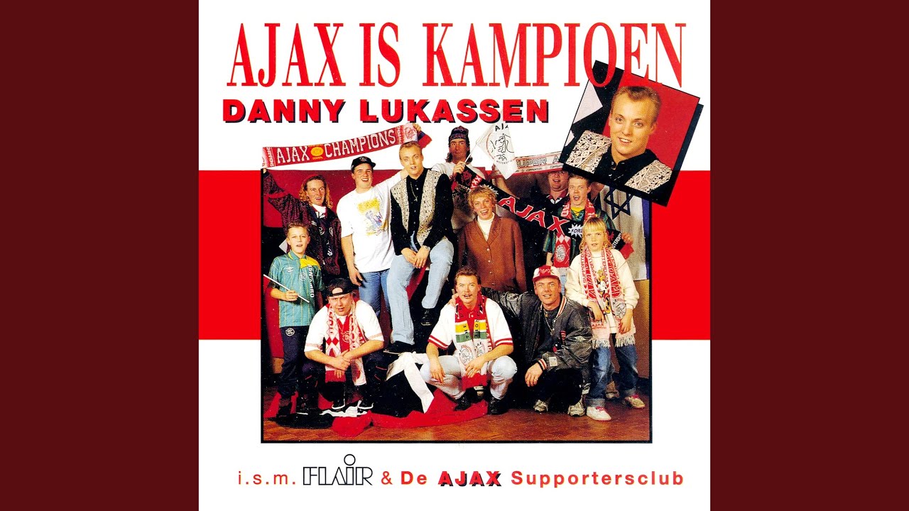Ajax Is Kampioen (Dance Mix)