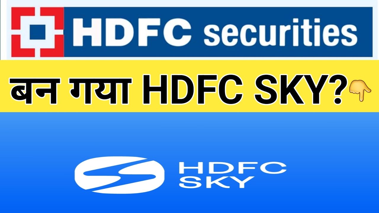 HDFC Securities vs HDFC SKY: What's the Real Difference?
