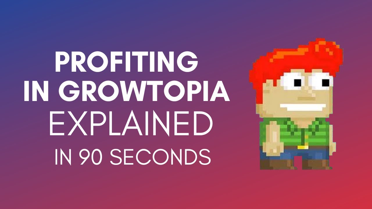 How To Profit In Growtopia? (2024)