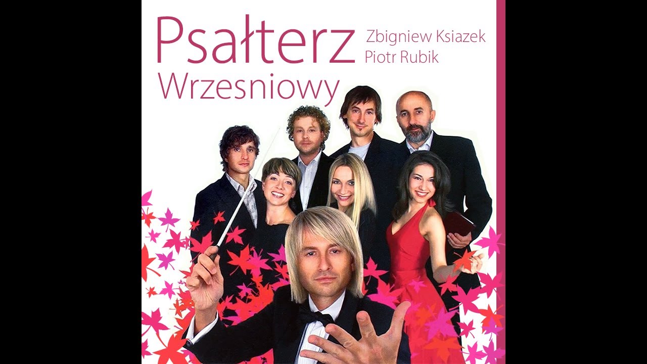Psalm mojej nadziei - Psałterz Wrześniowy - Piotr Rubik