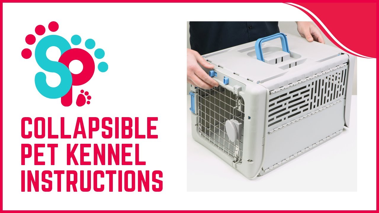 Sport Pet Collapsible Pet Kennel - Instructions