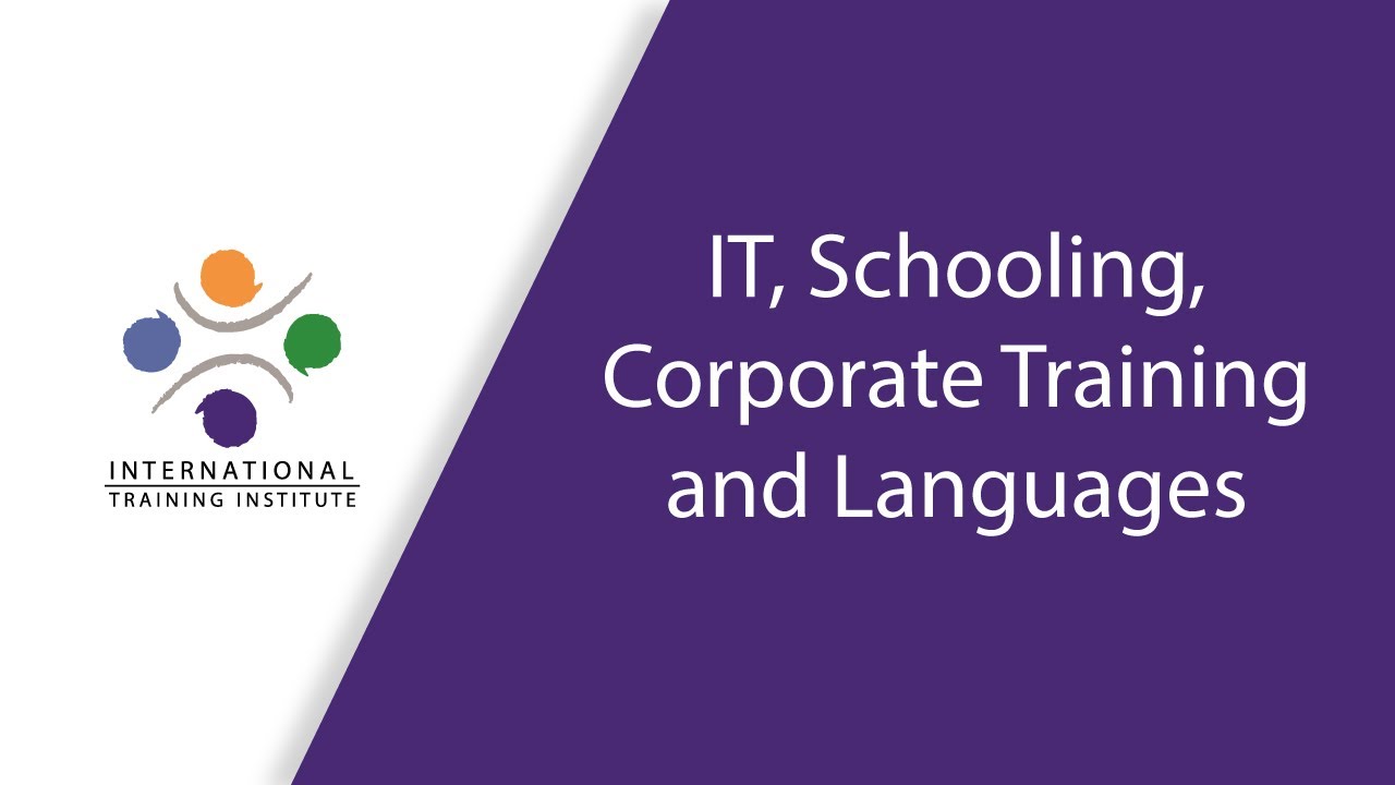International Training Institute Dubai for IT, Schooling, Corporate Training and Languages