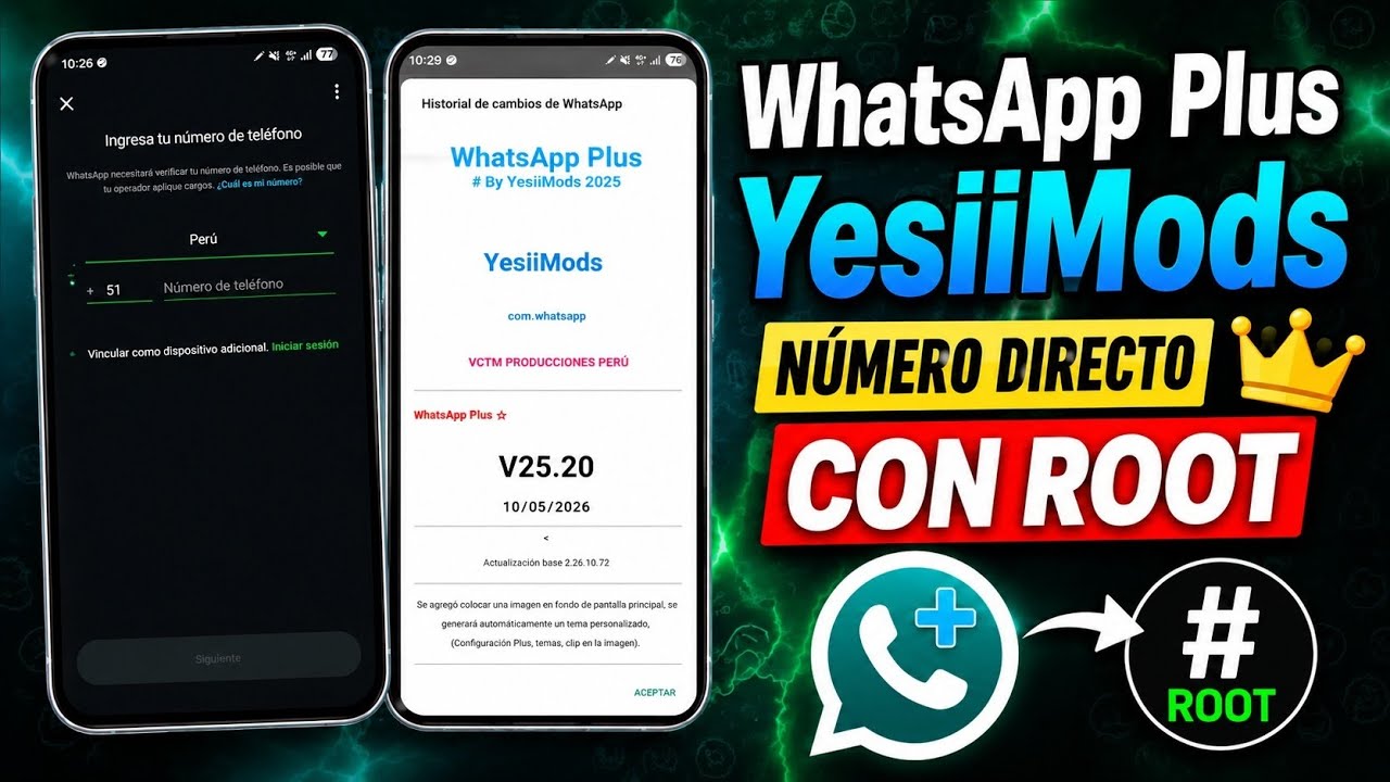 WhatsApp Plus YesiiMods -  Directo Con Root