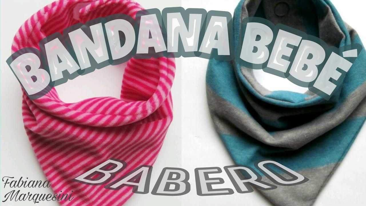 Cómo hacer  BANDANA o  BABERO para bebé - Fabiana Marquesini -35