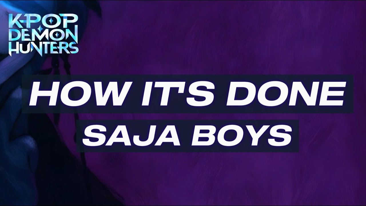 How It's Done (Saja Boys version) - KPop Demon Hunters - Kito