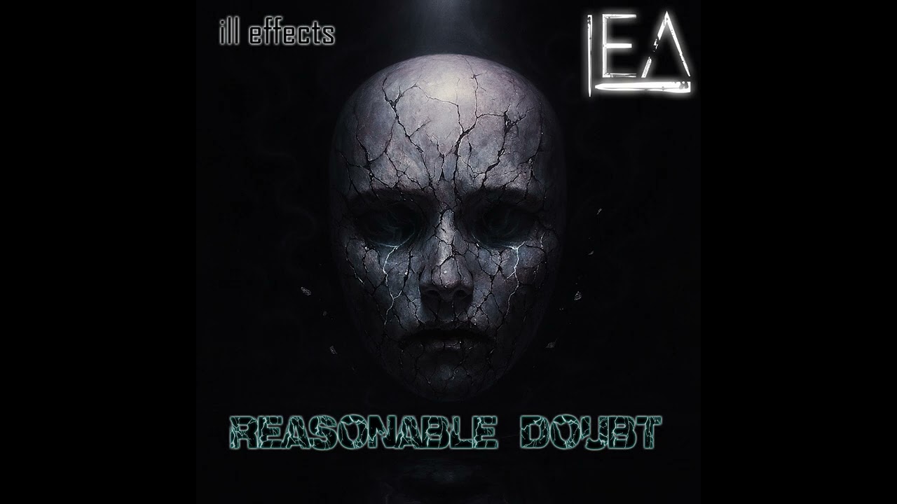 ill effects - Reasonable Doubt (Electronic)