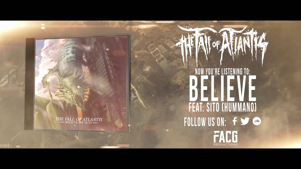 The Fall Of Atlantis - Believe feat. Sito (Hummano) (SINGLE)