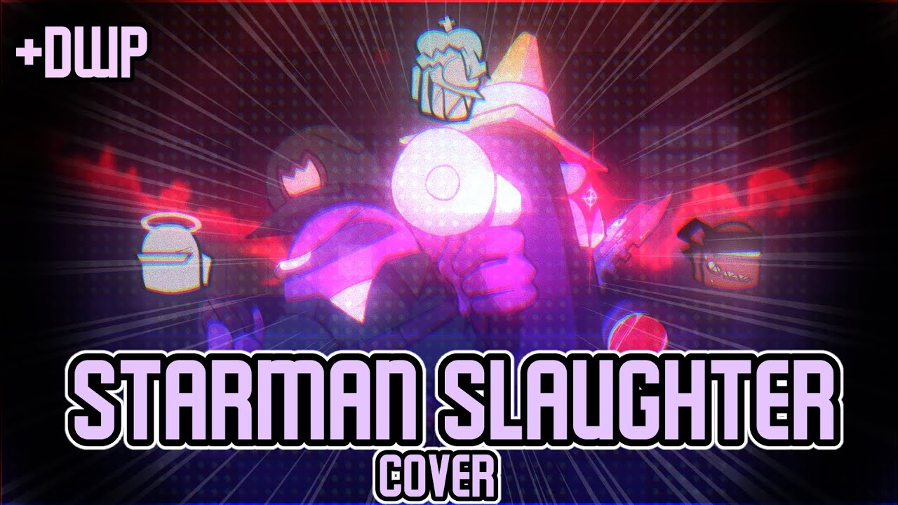 |🌟Starman Slaughter🌟| But Impostors and Warchieft Sing it. [+Dwp]