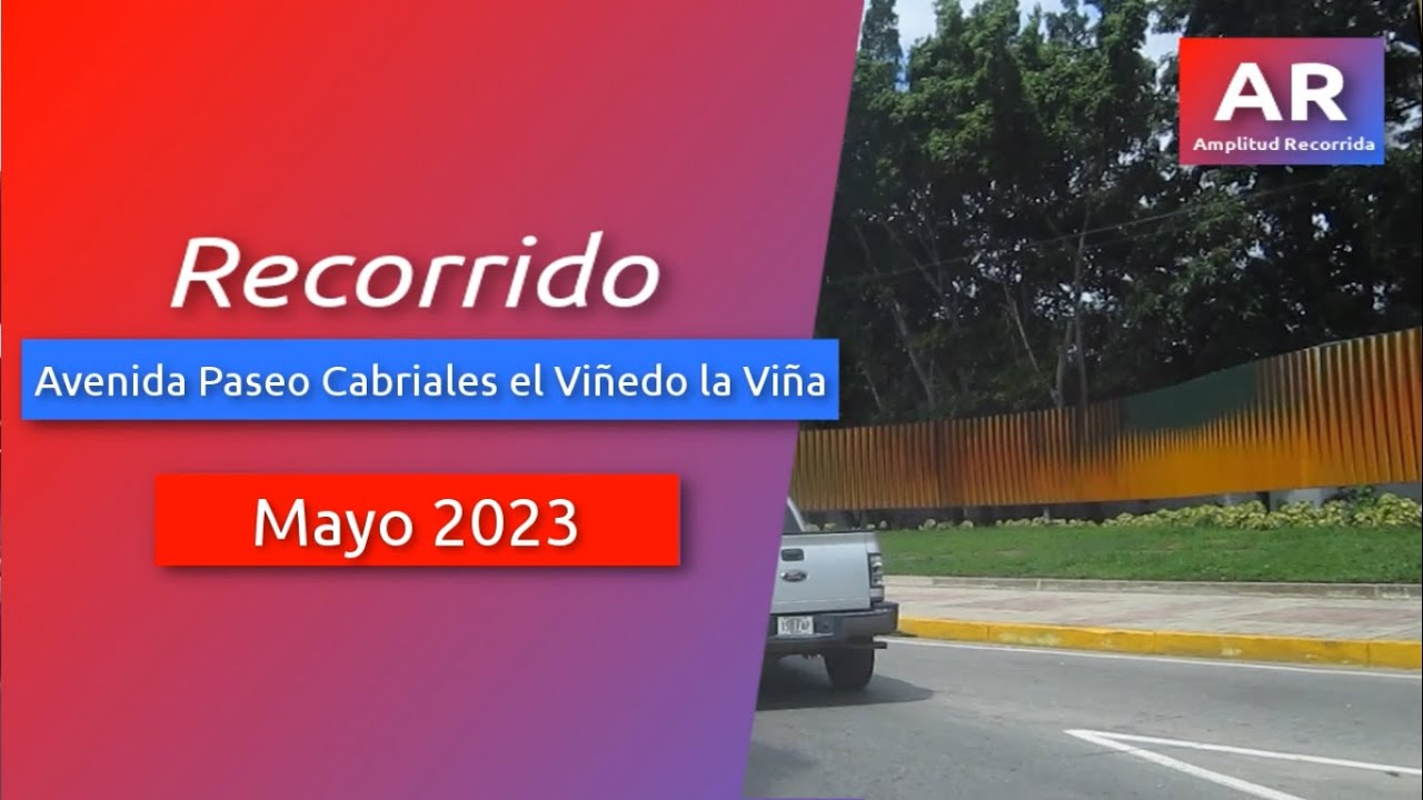 Recorrido avenida Paseo Cabriales el Viñedo la Viña en Valencia Mayo 2023 | #venezuela #carabobo