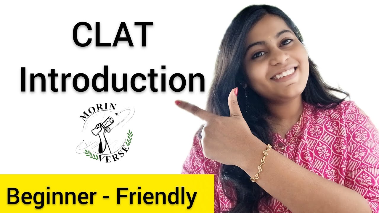 CLAT UG Complete Introduction | Syllabus + Exam Pattern Explained for Beginners