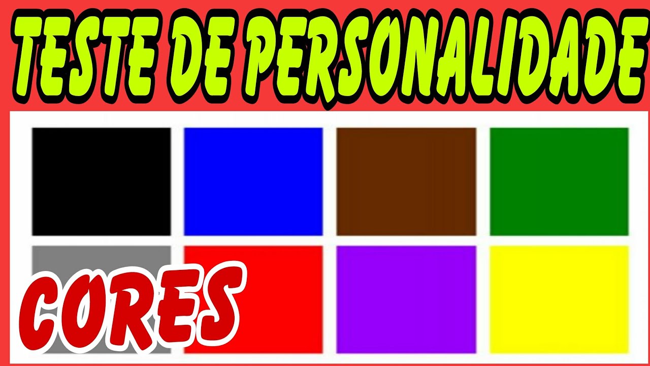 TESTE DAS CORES |  Qual &eacute; a sua PERSONALIDADE? | Confira...