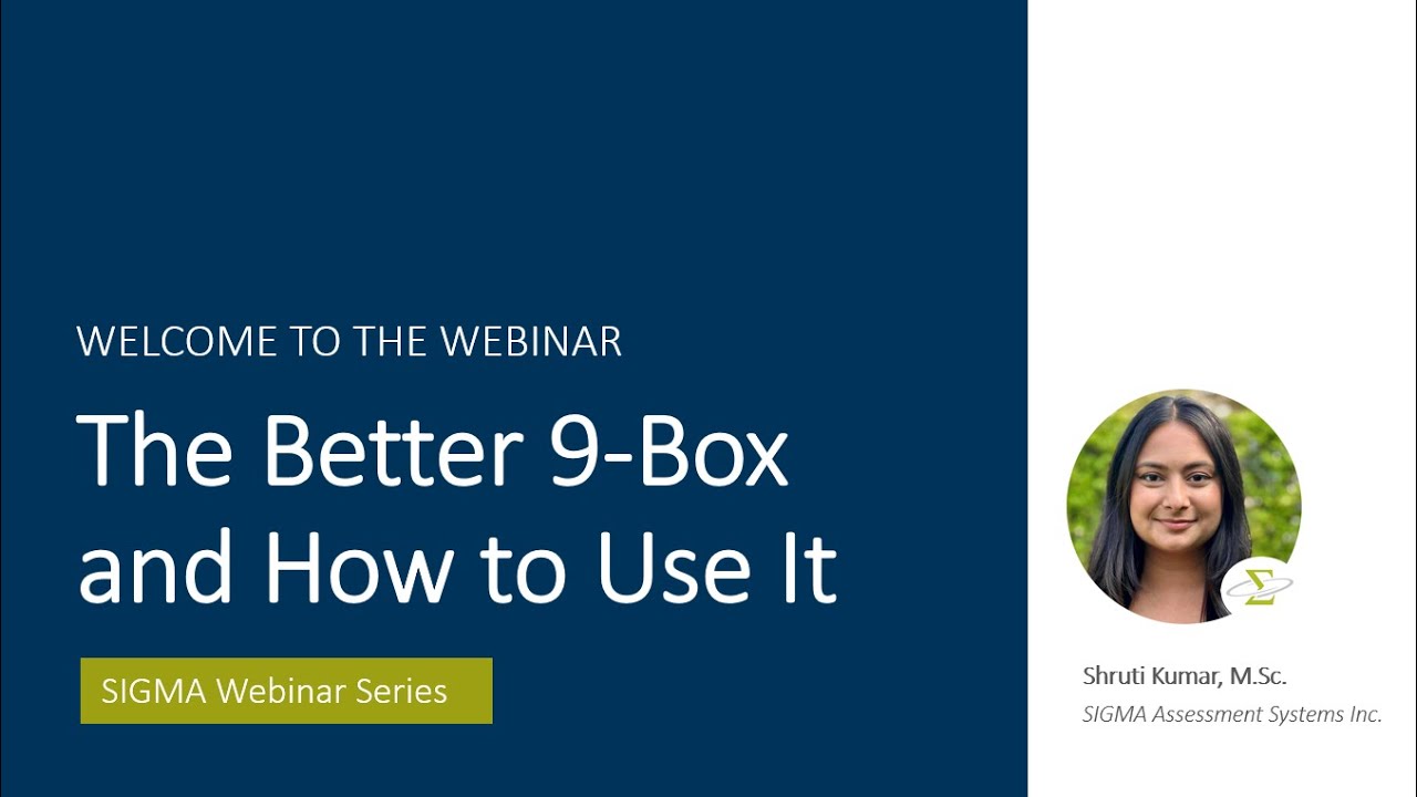 SIGMA Webinar: The Better 9 Box Grid - Top Tools for Talent Management (June 2025)