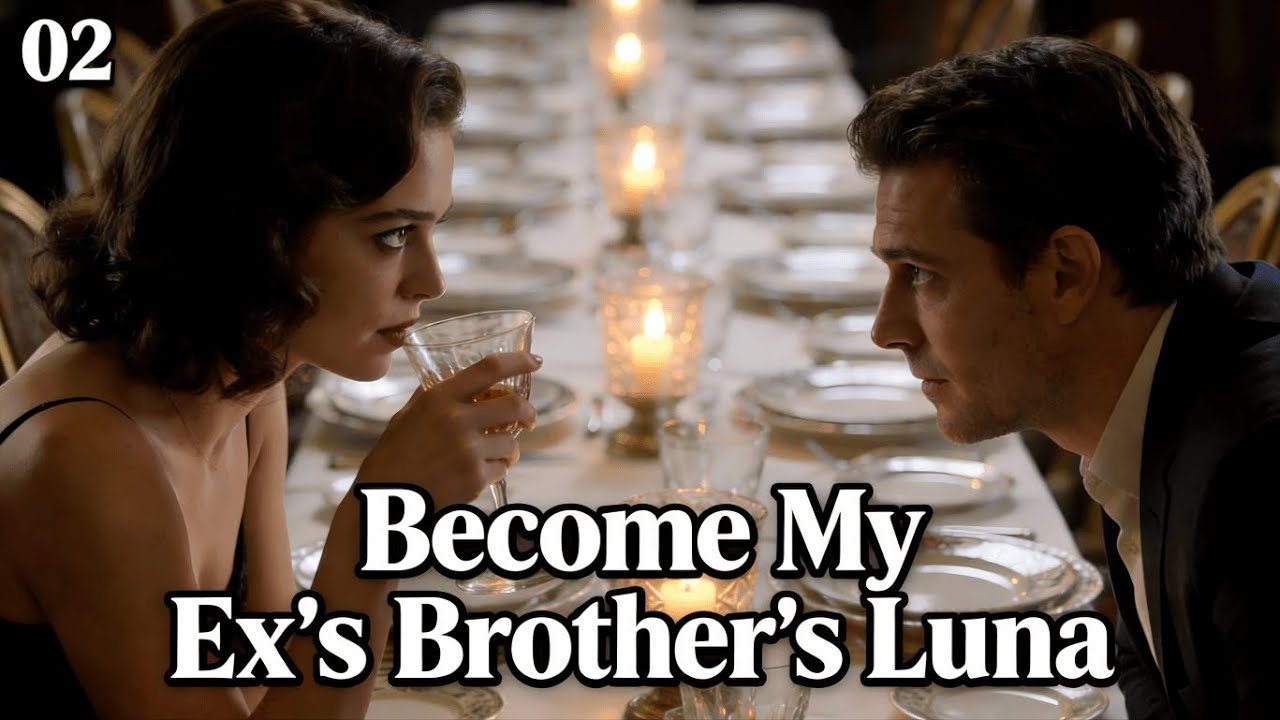 【 02 】Become My Ex's Brother's Luna | FreeAudiobook #fantasyromance #audiblebooksfree