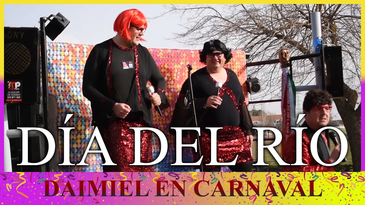 Día del Río #CarnavalDaimiel2023