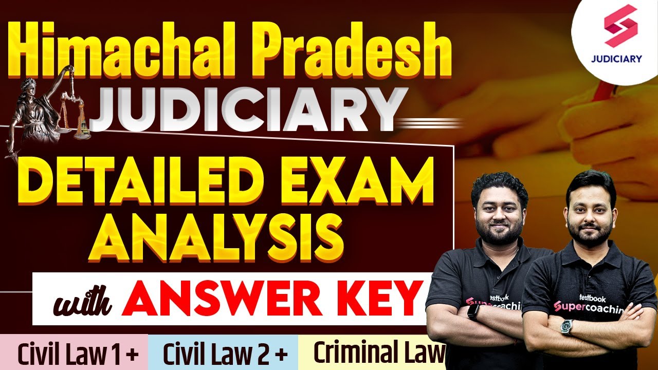 HP Judiciary Exam Analysis | Himachal Pradesh Judiciary Detailed Exam Analysis