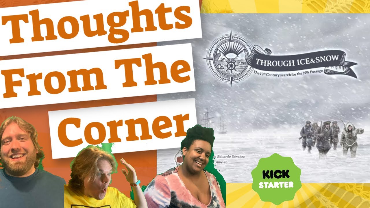 Through Ice And Snow - Thoughts From The Corner Review