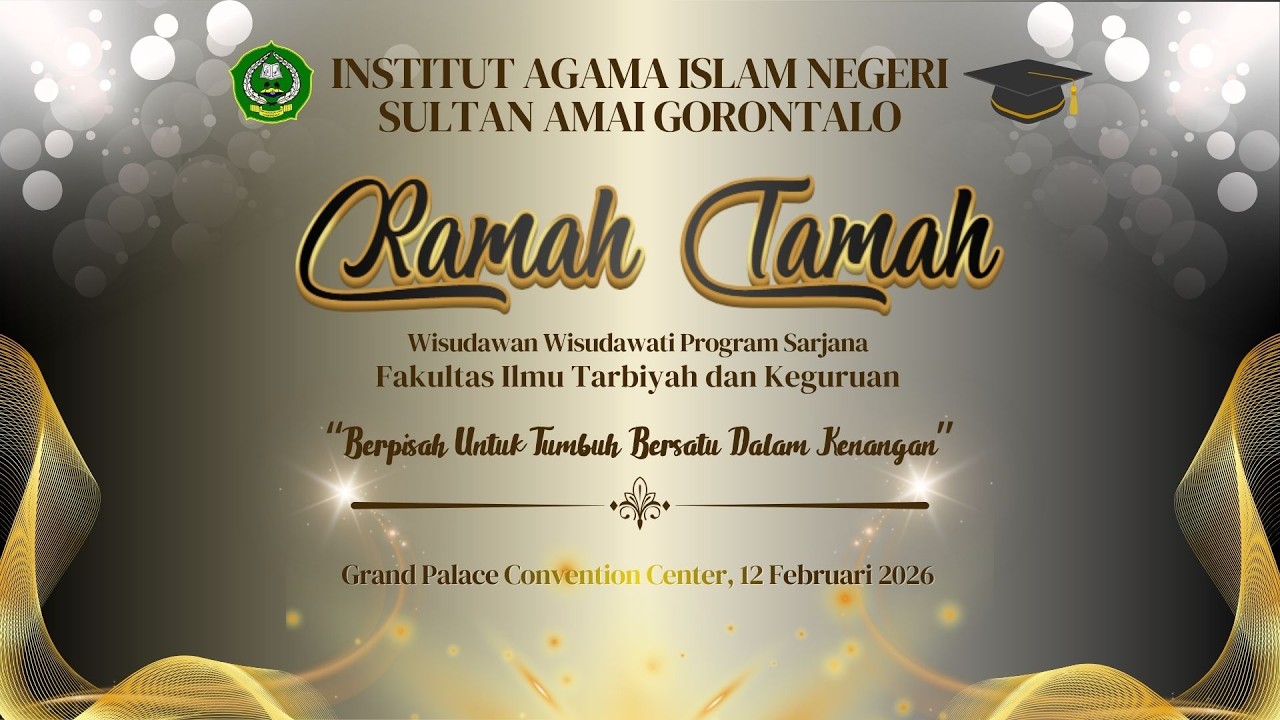 🔴 LIVE | Ramah Tamah Wisudawan & Wisudawati S1 - Fakultas Ilmu Tarbiyah dan Keguruan 2025