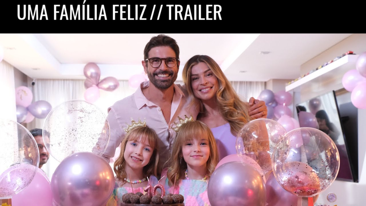 Trailer oficial - “UMA FAMÍLIA FELIZ”, suspense dramático com Grazi Massafera e Reynaldo Gianecchini