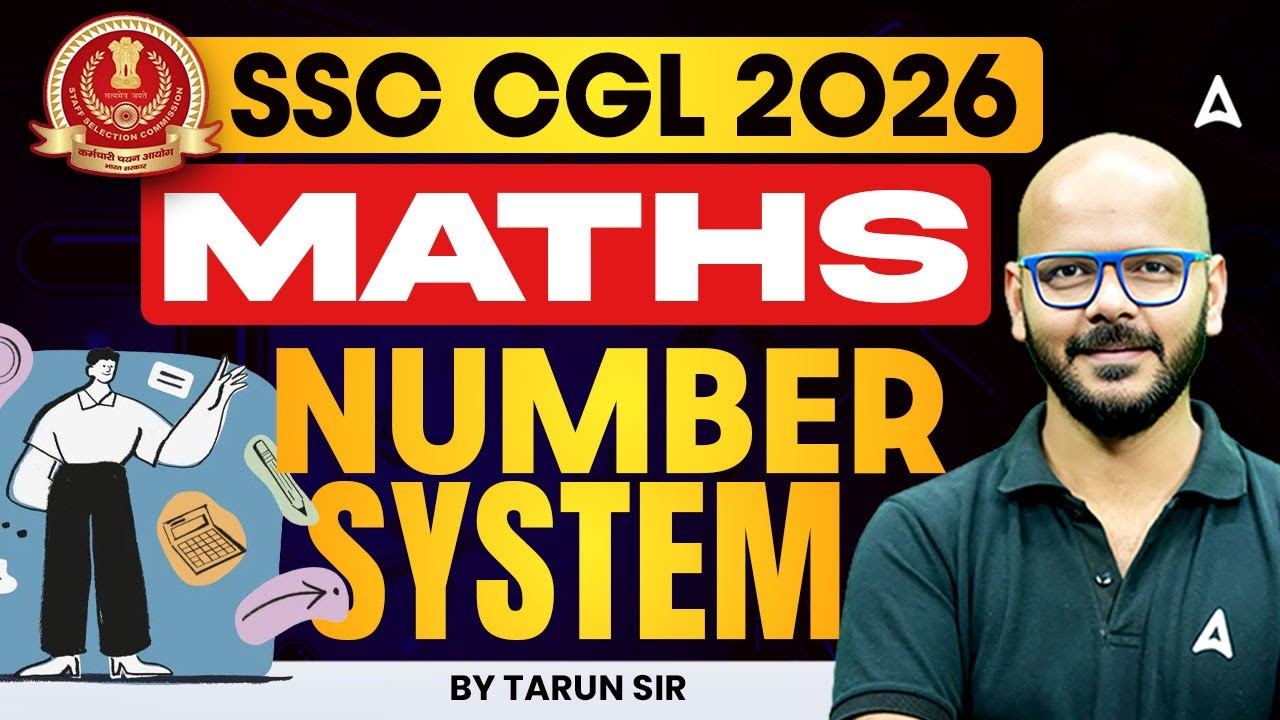SSC CGL Maths Classes 2026 | Number System | SSC CGL 2026 Maths | By Tarun Sir