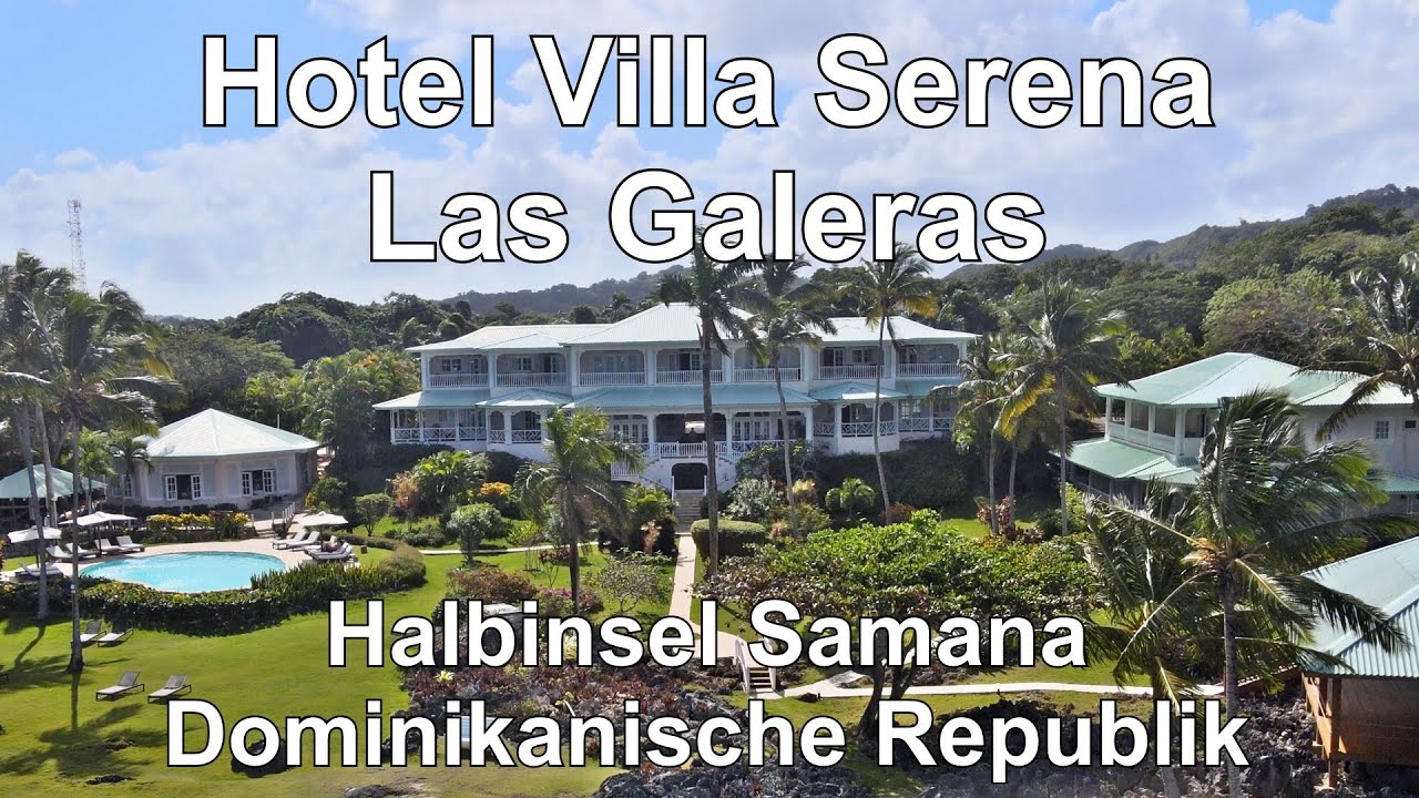 Hotel Villa Serena, Las Galeras, Samana, Dominikanische Republik