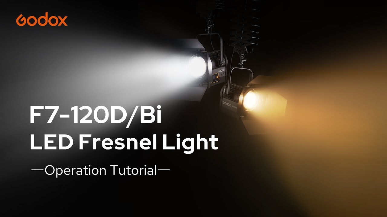 Godox F7-120D/Bi - LED Fresnel Light | Operation Tutorial