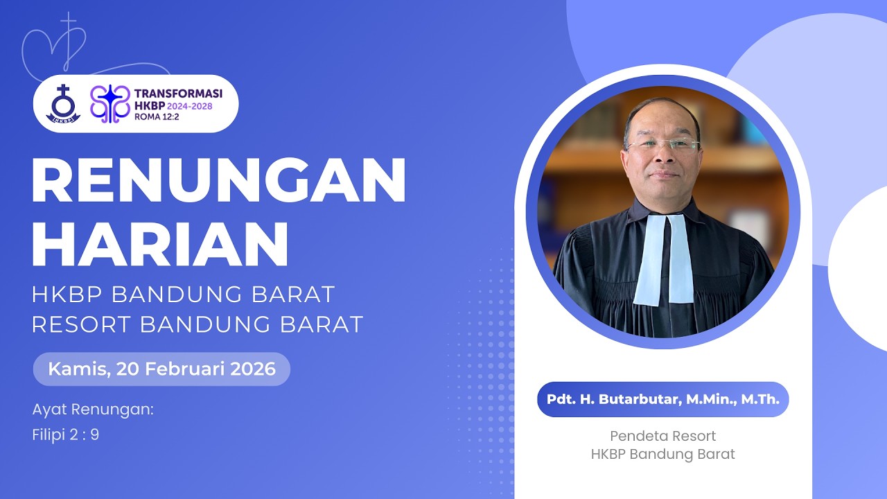 RENUNGAN HARIAN HKBP BANDUNG BARAT | JUMAT, 20 FEBRUARI 2026