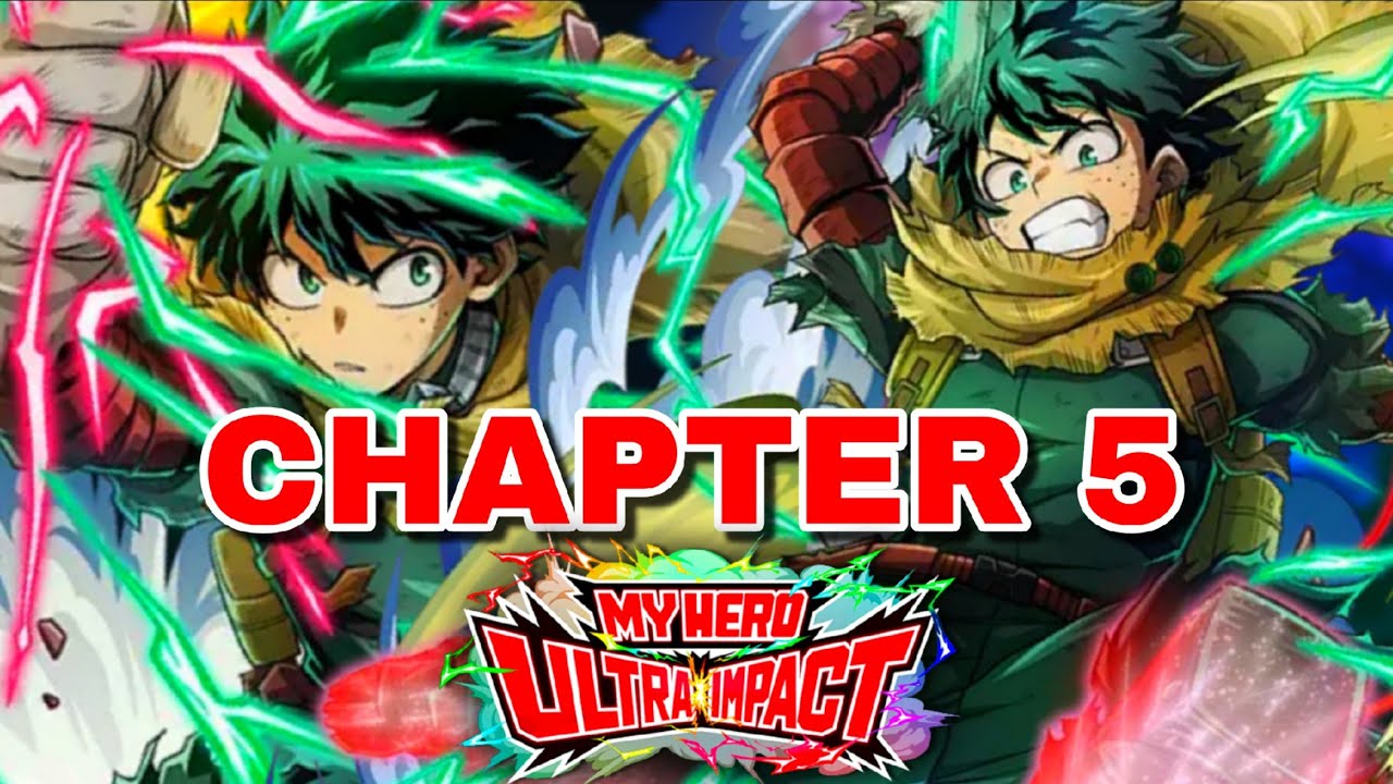 My Hero Ultra Impact - Chapter 5 Cleared 