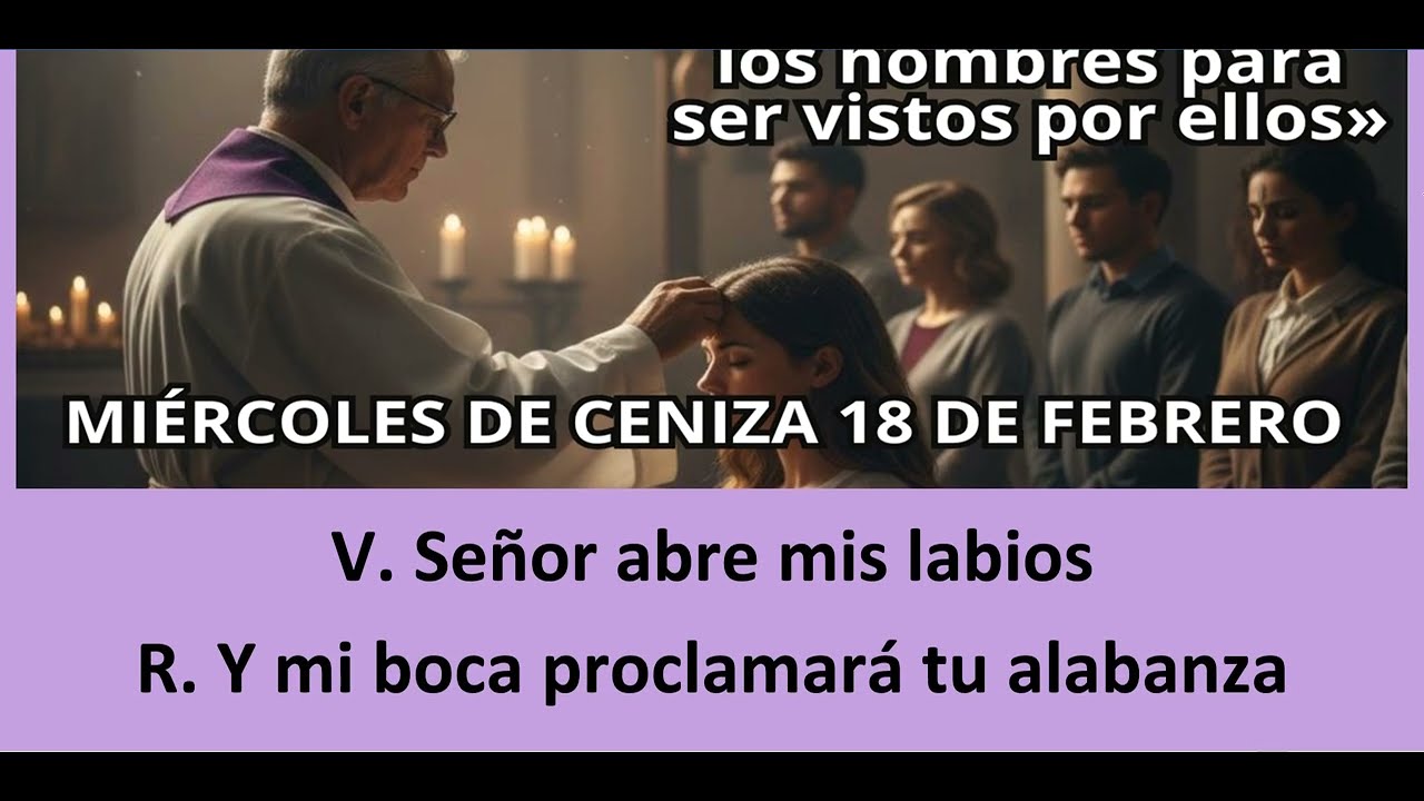 LAUDES  Miércoles 18 de Febrero de 2026