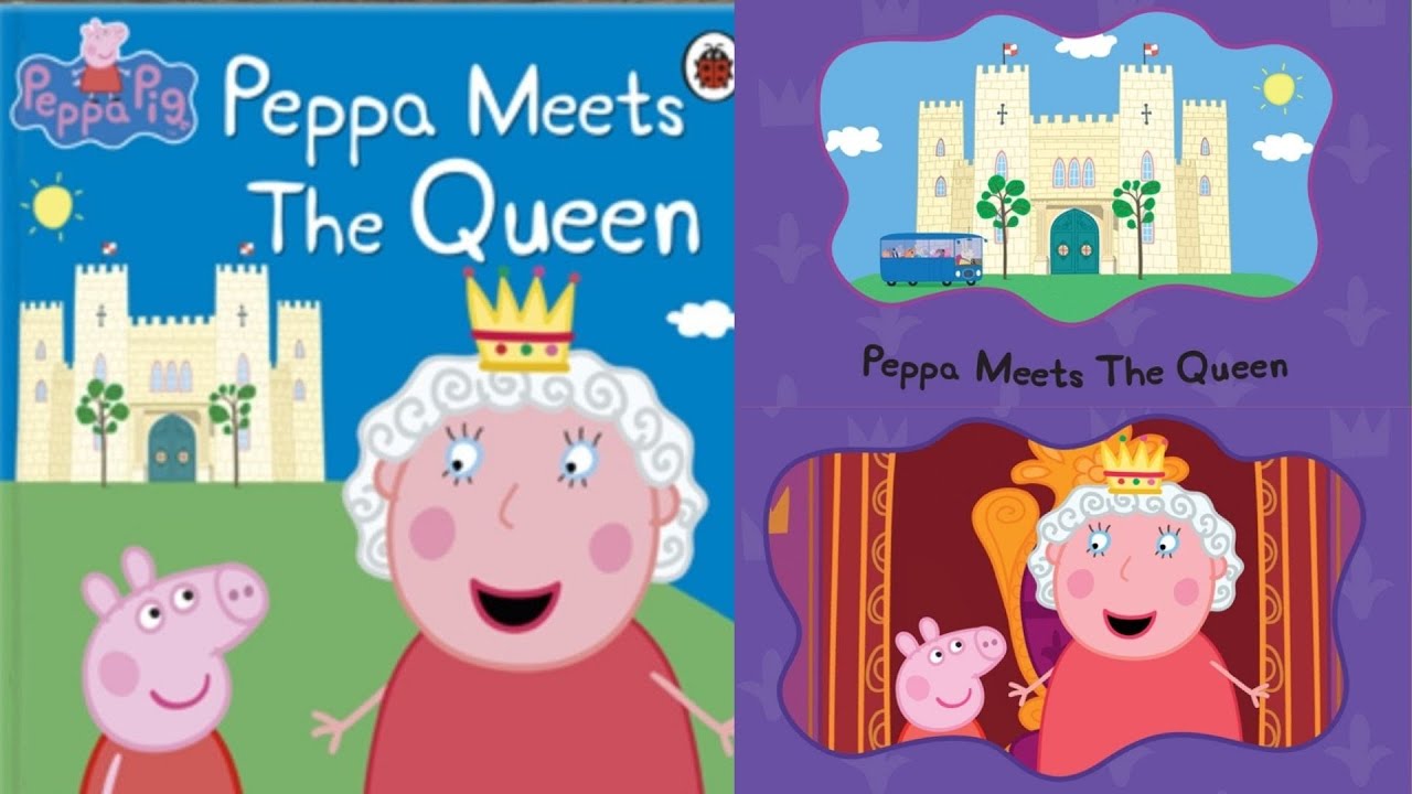 Peppa pig : Peppa Meets The Queen- Read Aloud Peppa Pig Book for Children and Toddlers