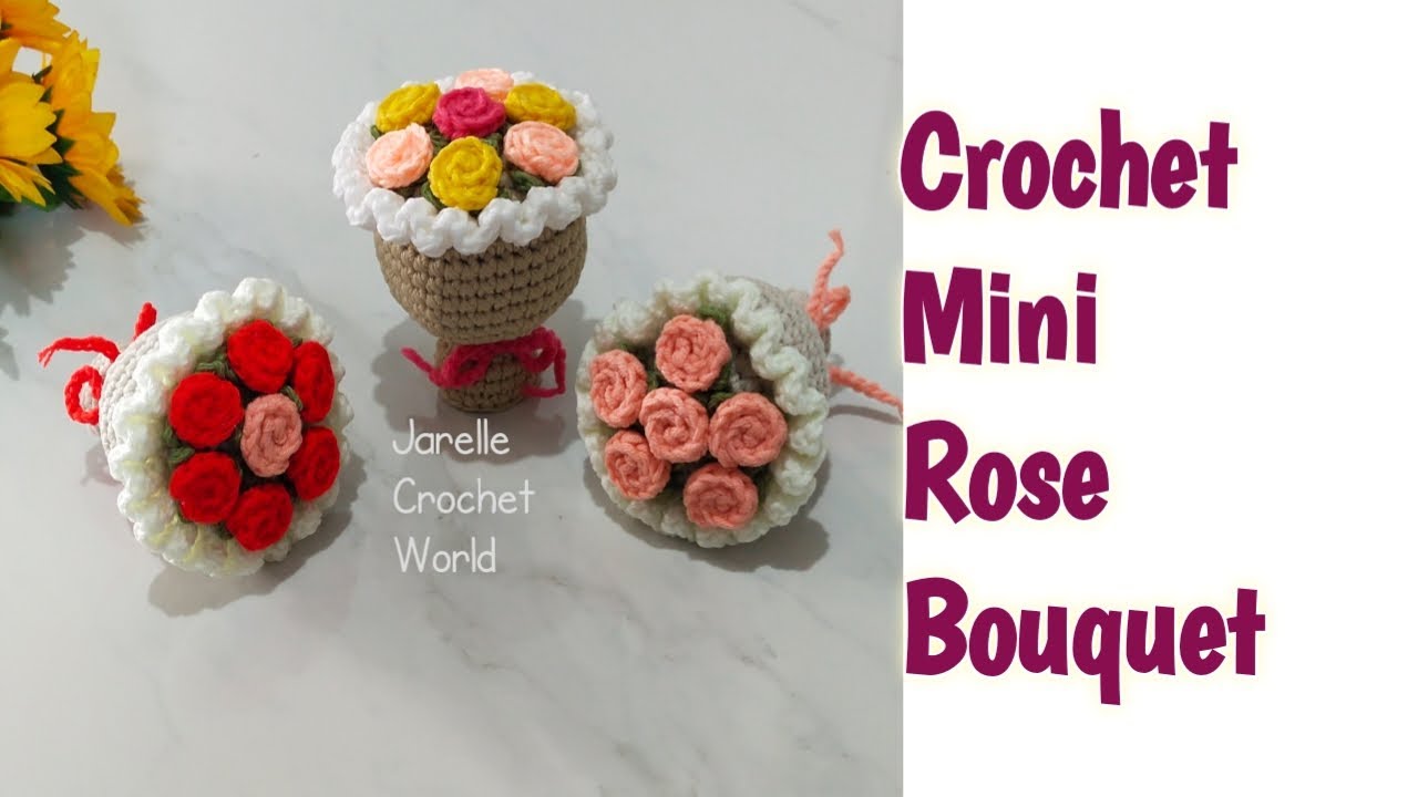 Crochet Mini Rose Bouquet Tutorial| #crochet #minirosebouquet #crochettutorial