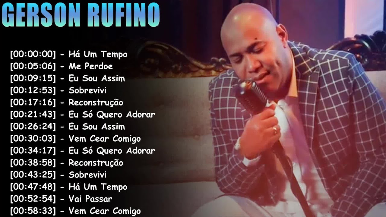 Playlist Gospel 2026 | Gerson Rufino | Canções de Fé e Hinos Antigos #gospelderaiz