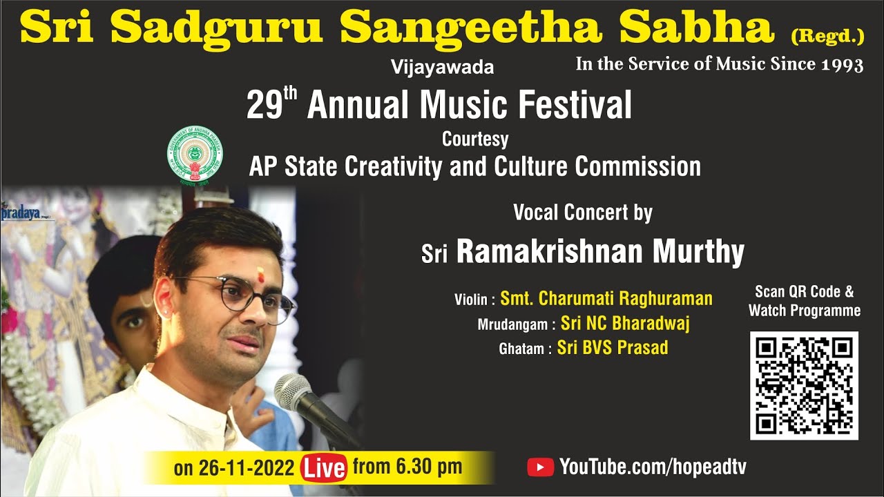 Sri Sadguru Sangeetha Sabha 29th AMF - Vocal concert by Sri Ramakrishnan Murthy Live on 26-11-22