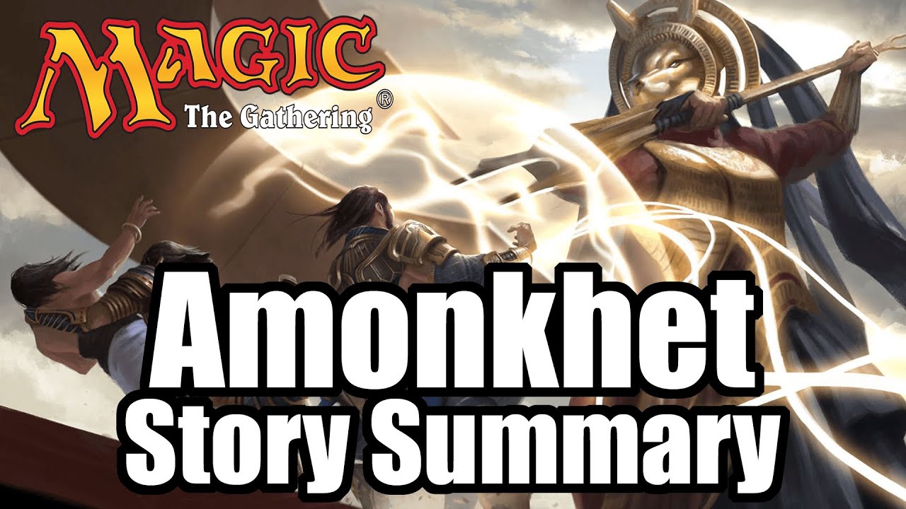 Amonkhet Story Summary | Magic: the Gathering Lore in Minutes